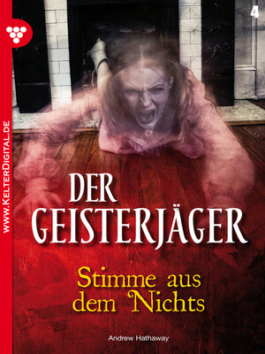 cover image of Der Geisterjäger 4 – Gruselroman